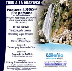 PAQ HUASTECA POTOSINA & HOTEL TANINUL
